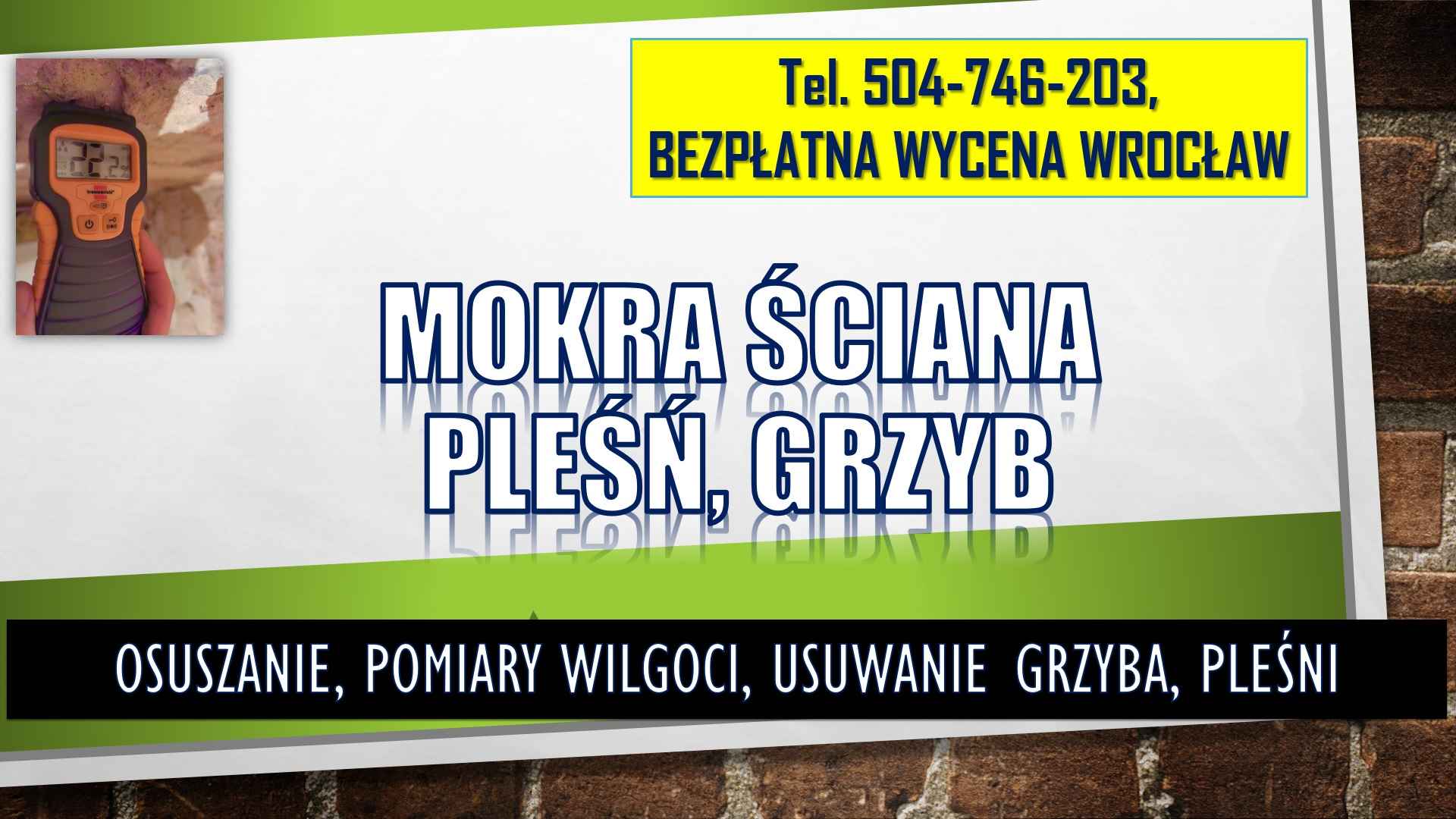 Osuszenie mokrej ściany, t 504746203, Wroclaw, cena,  mokra ściana Psie Pole - zdjęcie 3
