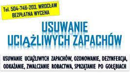 Usuwanie zapachów, cennik, Wrocław, tel. 504-746-203, ozonowanie Psie Pole - zdjęcie 4