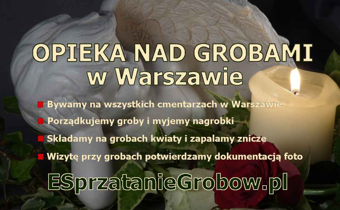 Sprzątanie grobów, największe cmentarze w Warszawie - nr 1 w Polsce Bielany - zdjęcie 1
