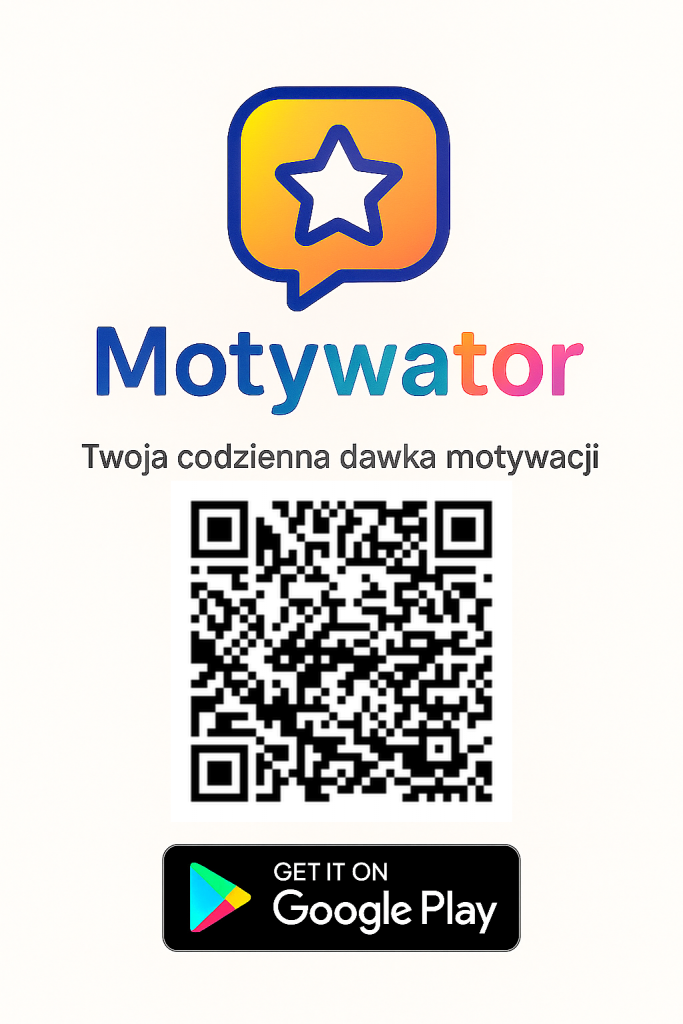 Motywator–Twoja codzienna dawka motywacji. Pobierz aplikację za darmo. Śródmieście - zdjęcie 1