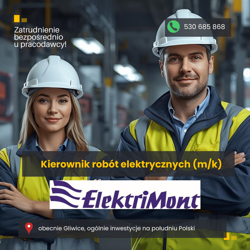 Kierownik robót elektrycznych (k/m) Gliwice - zdjęcie 1
