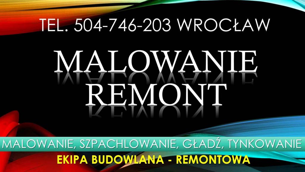 Malowanie cennik, tel. 504-746-203, Wrocław. Usługi malowania mieszkań Psie Pole - zdjęcie 2