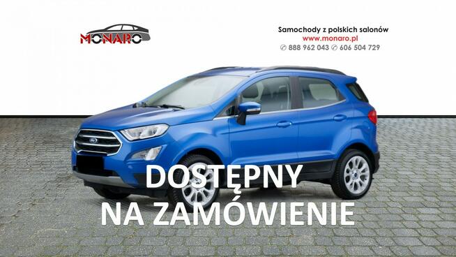 Ford EcoSport SALON POLSKA • Dostępny na zamówienie Włocławek - zdjęcie 1