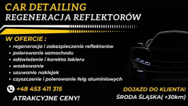 Regeneracja polerowanie reflektorów samochodowych,korekty lakieru Środa Śląska - zdjęcie 1