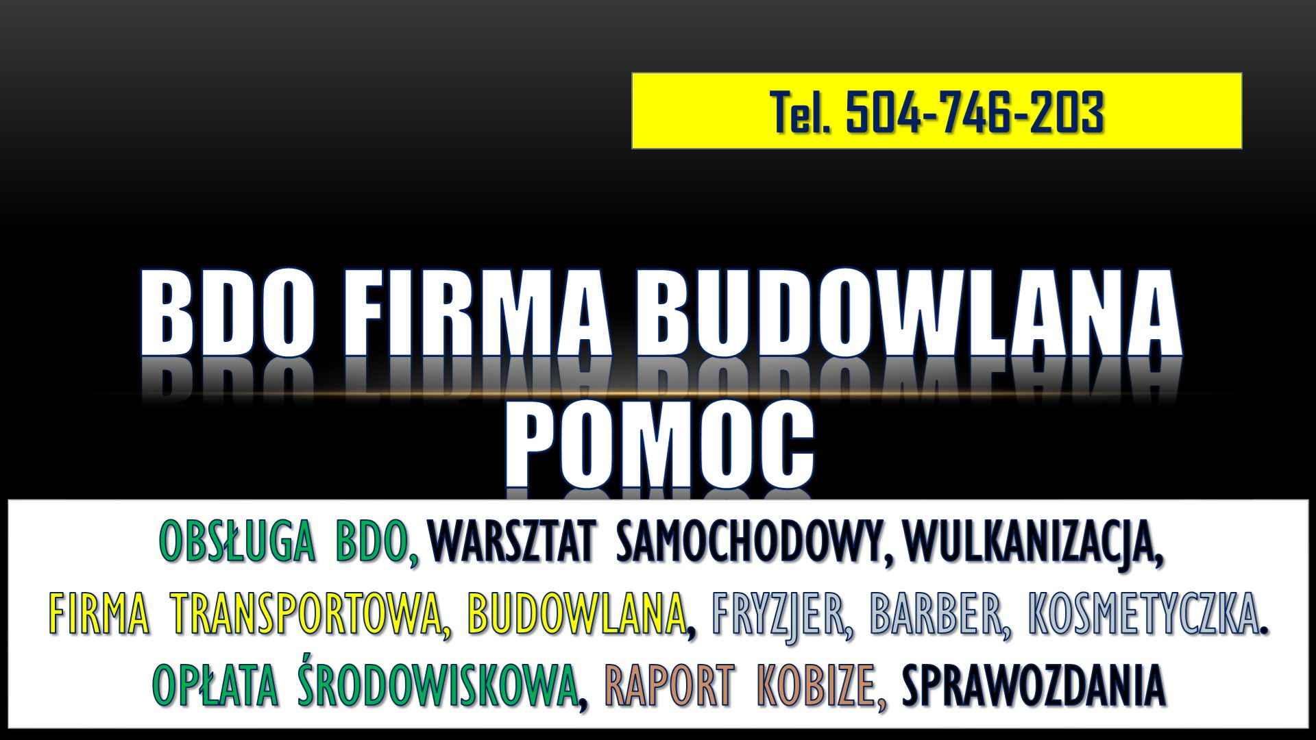 Sprawozdanie BDO dla firmy budowlanej, cennik, t.504746203. remontowej Psie Pole - zdjęcie 1