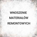 Wnoszenie Materiałów Remontowych Bydgoszcz - zdjęcie 1