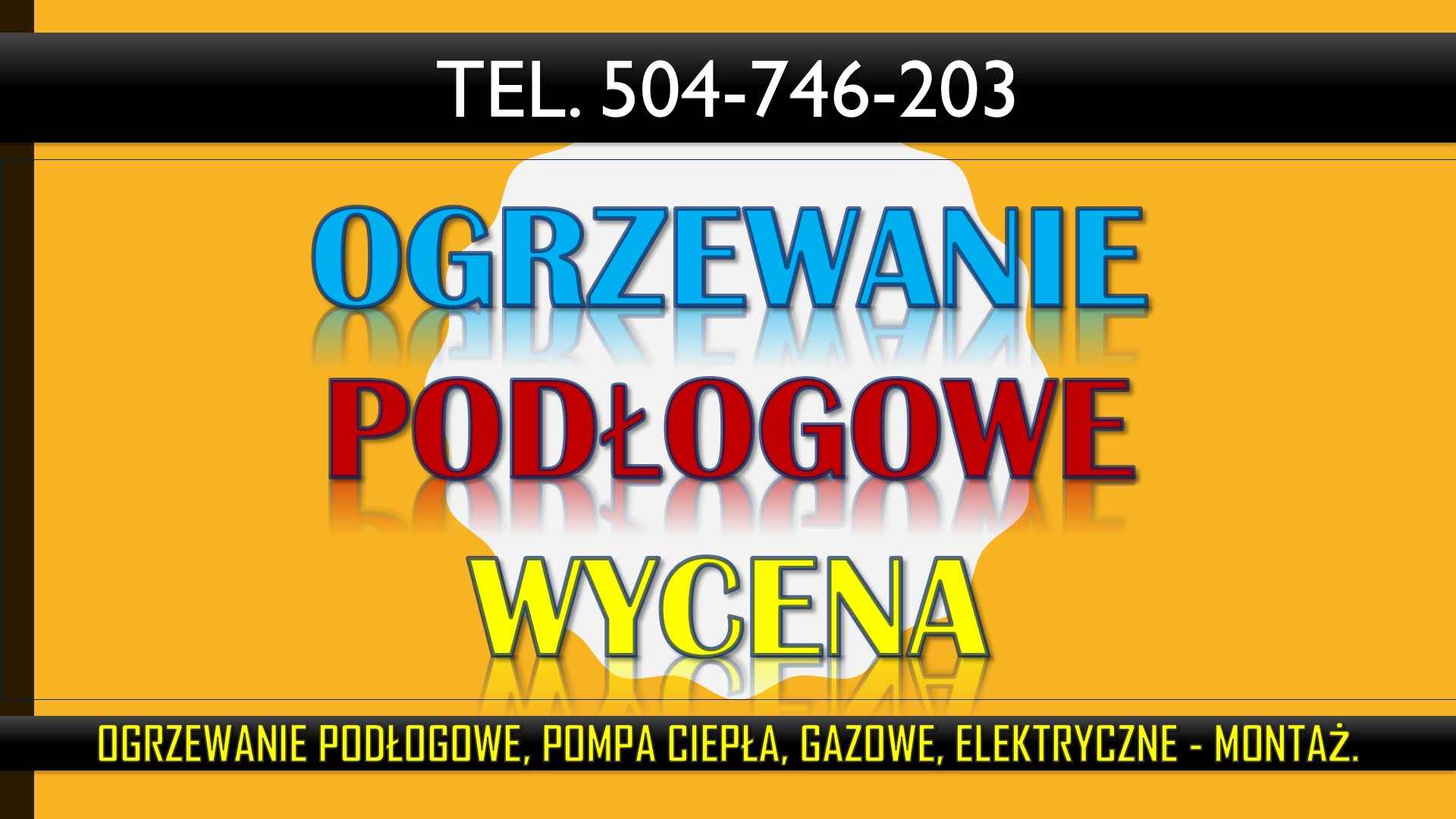 Ogrzewanie podłogowe, montaż tel. 504-746-203, Wrocław, cena montażu. Psie Pole - zdjęcie 1