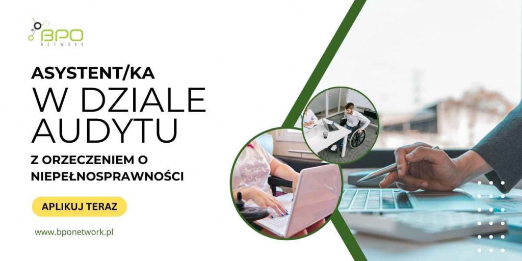 Asystent/ka w dziale audytu z orzeczeniem o niepełnosprawności zdalnie Ochota - zdjęcie 1