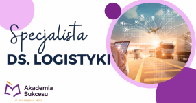 Specjalista ds. Logistyki- KURS ROCZNY! Suwałki - zdjęcie 1