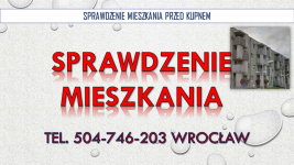 Odbiory mieszkań, Wrocław, cena, t.504746203. Sprawdzenie mieszkania Psie Pole - zdjęcie 4