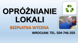 Opróżnianie mieszkań,domów,lokali,cennik, tel. 504-746-203, Wrocław. Psie Pole - zdjęcie 2