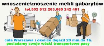 WNOSZENIE/ZNOSZENIE cieżkich przedmiotów mebli gabarytów paczek 24h