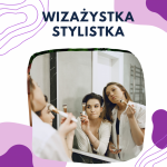 Wizażystka i Stylistka - kurs roczny!