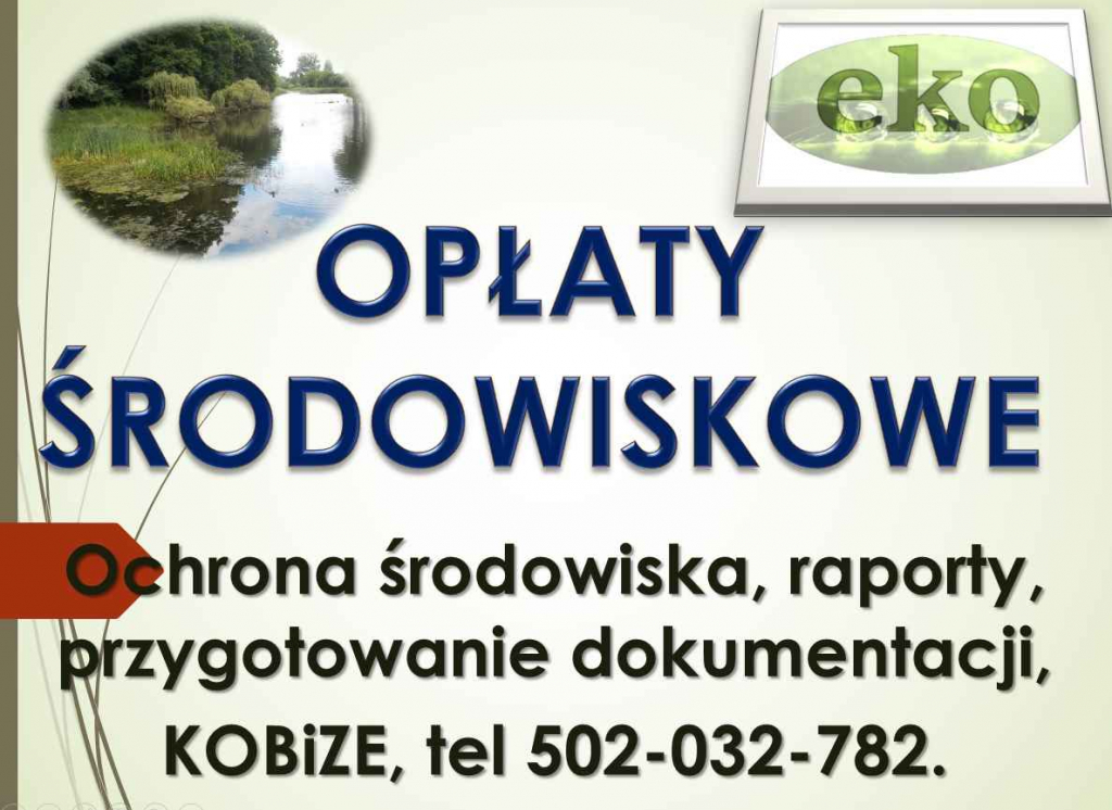 Obliczenie opłat środowiskowych, tel 502-032-782, opłaty za środowisko Psie Pole - zdjęcie 3