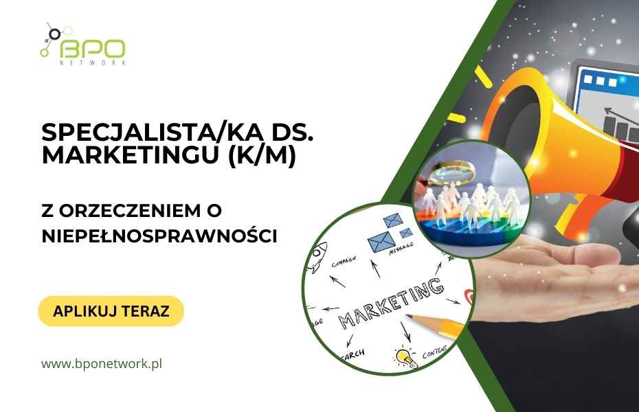 Specjalista/ka ds. marketingu z orzeczeniem -zdalnie cała Polska Kamień - zdjęcie 1