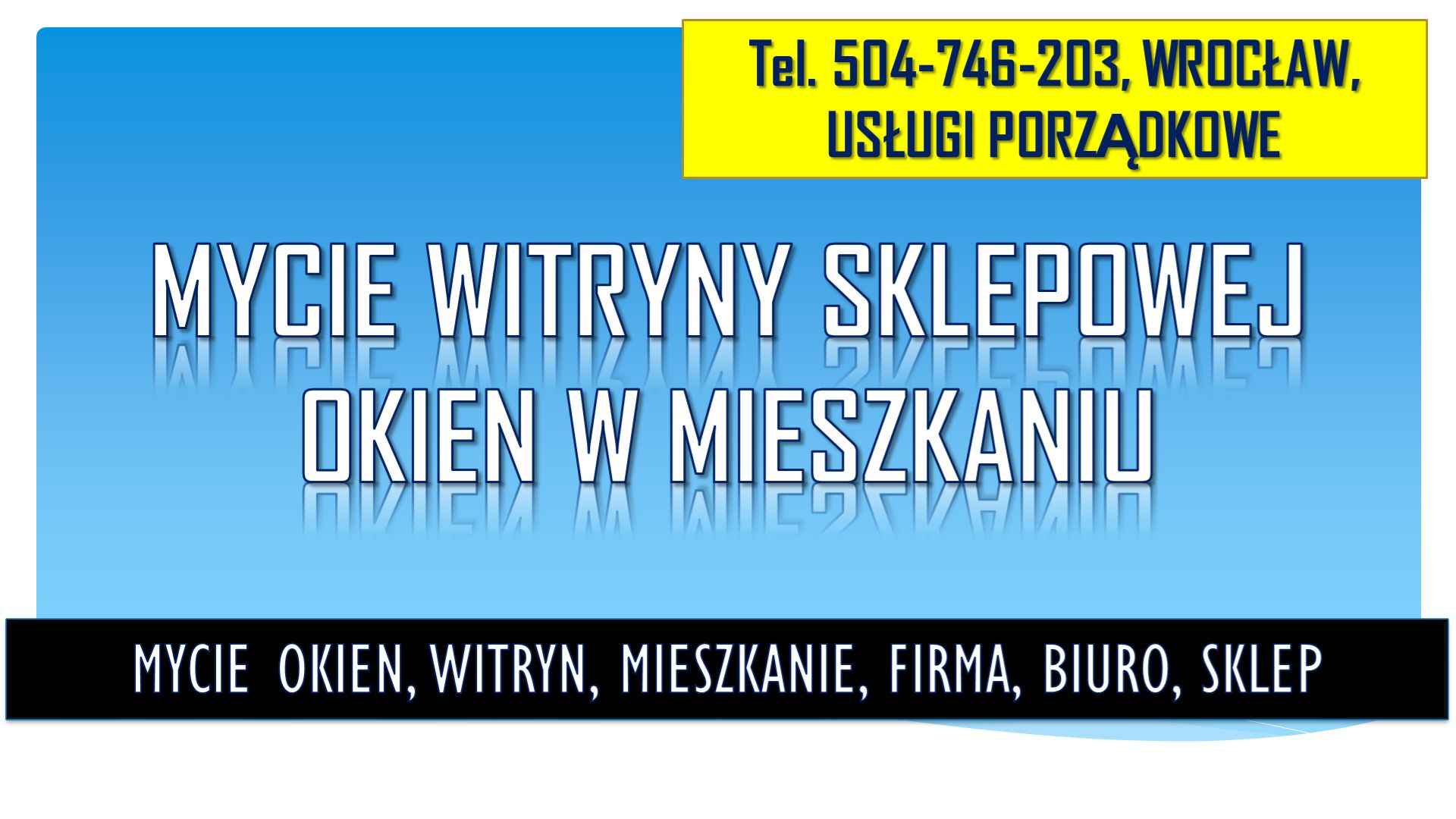 Cennik mycia okien, Wrocław, tel 504-746-203. Umycie witryny w sklepie Psie Pole - zdjęcie 3