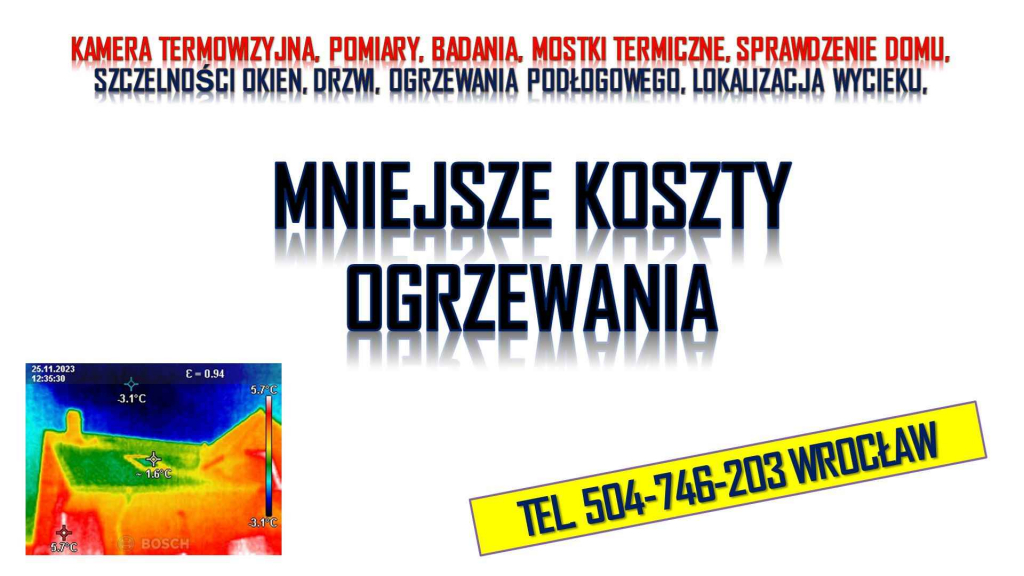 Zmniejszenie kosztów ogrzewania, tel. 504-746-203. Pomiary szczelności Psie Pole - zdjęcie 3