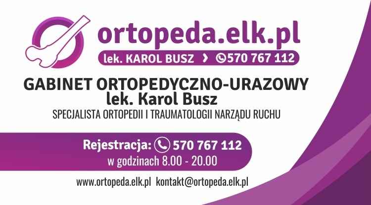 Gabinet Ortopedyczny lek. Karol Busz - Ełk 570 767 112 ortopeda.elk.pl Ełk - zdjęcie 7