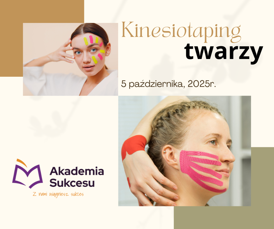 Kinesiotaping twarzy - Jednodniowy kurs dla dorosłych Suwałki - zdjęcie 1