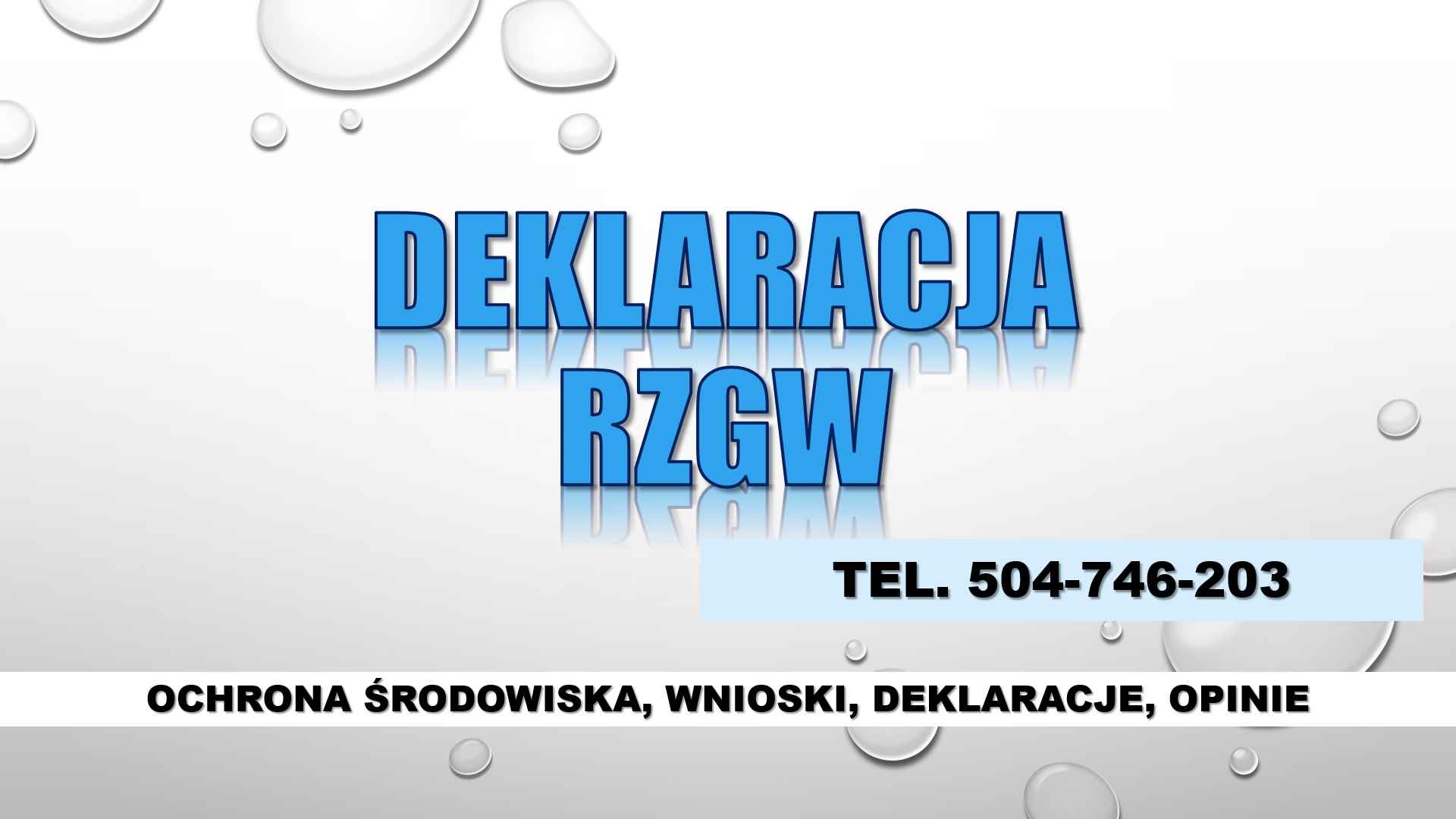 Deklaracja wodna, t504746203 Wniosek, zaświadczenie RZGW, Wody Polskie Psie Pole - zdjęcie 1