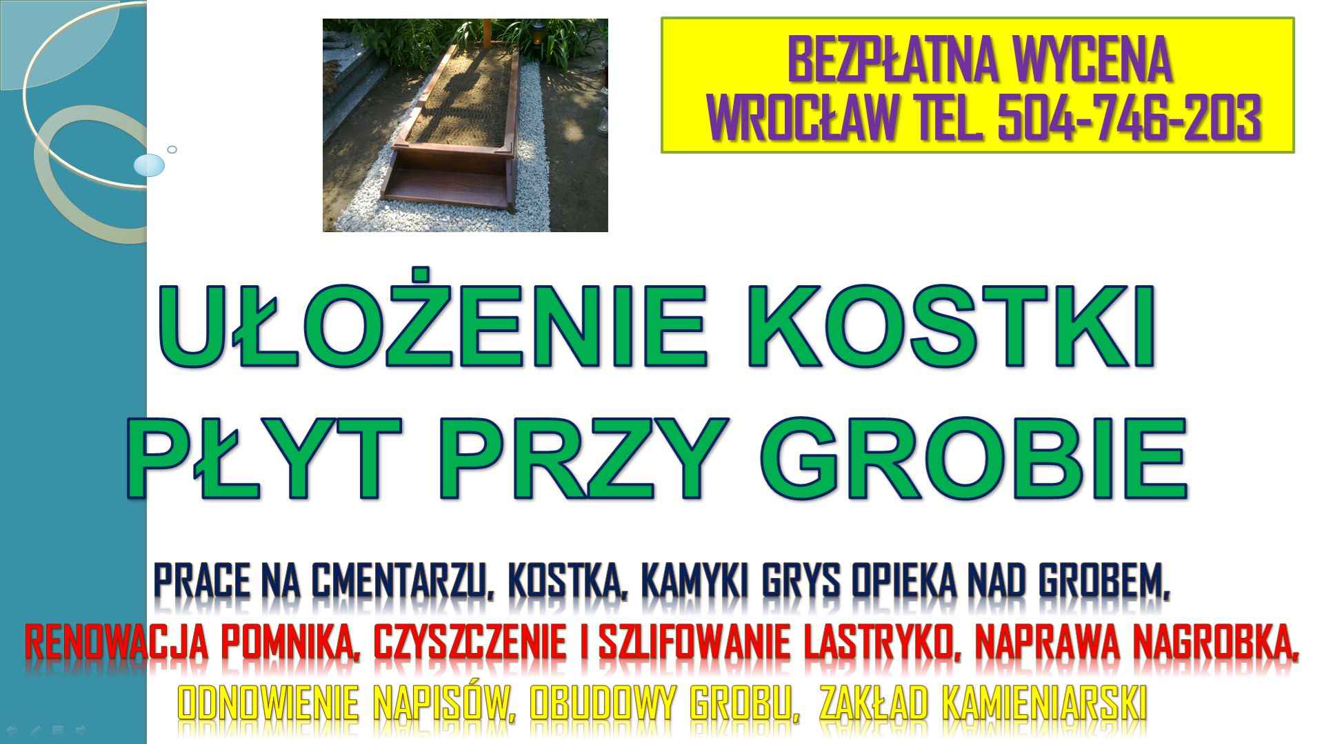 Opaska wokół pomnika, grobu, tel.504-746-203 Cena, Cmentarz Wrocław Psie Pole - zdjęcie 4