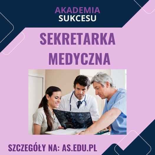 SEKRETARKA MEDYCZNA- KURS ROCZNY! Suwałki - zdjęcie 1