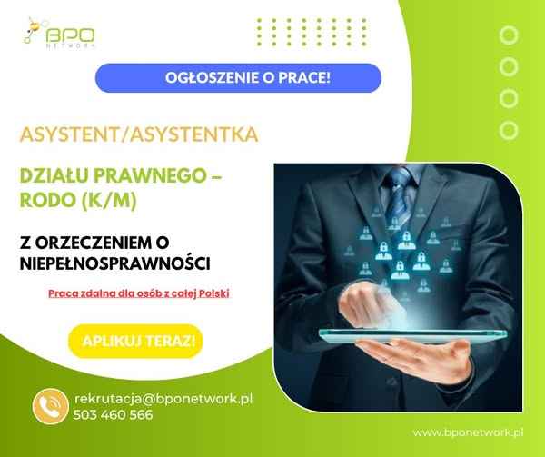 Asystent/Asystentka Działu Prawnego – RODO (K/M) z orzeczeniem zdalnie Ochota - zdjęcie 2