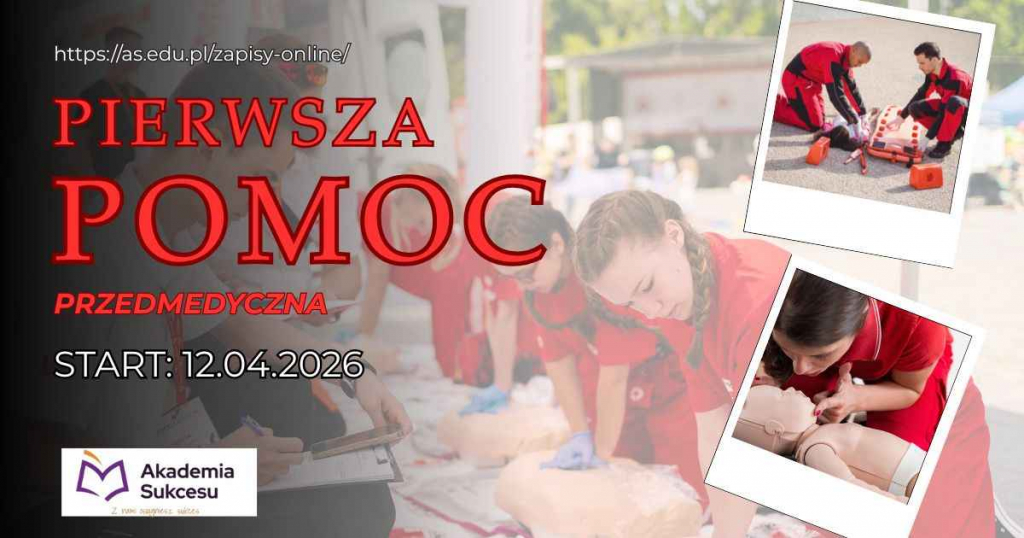 KURS, KTÓRY RATUJE ŻYCIE - PIERWSZA POMOC W AKADEMIA SUKCESU Suwałki - zdjęcie 1