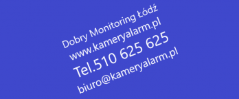 Profesjonalny Monitoring w Łodzi - Oferta Systemów CCTV.