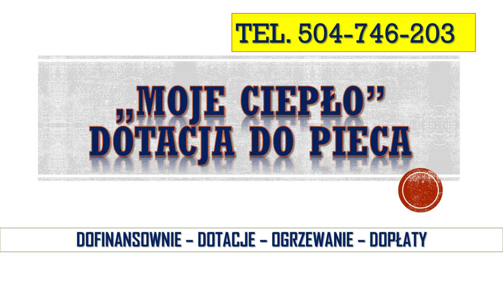 Moje ciepło, tel. 504-746-203. pompa ciepła, dofinansowanie, dotacja Psie Pole - zdjęcie 7