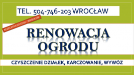 Czyszczenie działki, cena, tel. 504-746-203, Wrocław, działek, ogrodu. Psie Pole - zdjęcie 4