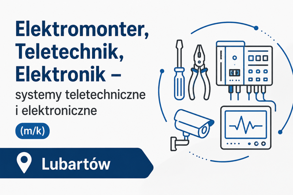 Elektromonter / Elektronik / Teletechnik - Lubartów Lubartów - zdjęcie 1