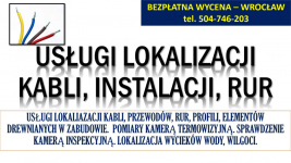 Wykrycie kabli, lokalizacja instalacji, t.504746203, Wrocław przewodów Psie Pole - zdjęcie 2