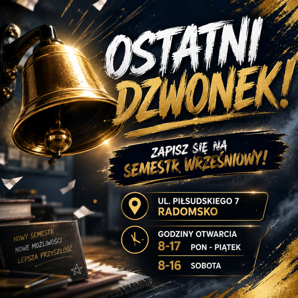 Zapisy na semestr wrześniowy trwają! Radomsko - zdjęcie 1