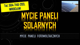 Mycie paneli fotowoltaicznych cena, t. 504746203, Wrocław, czyszczenie Psie Pole - zdjęcie 4