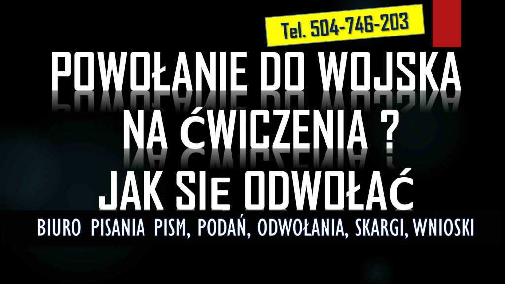 Wezwanie do wojska na ćwiczenia, tel. 504-746-203 Biuro pisania pism Psie Pole - zdjęcie 3