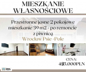 2pok, 39met, okolice Poleskiej PO REMONCIE/PIWNICA (Wrocław) Psie Pole - zdjęcie 8