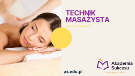 TECHNIK MASAŻYSTA - DARMOWA NAUKA OD LUTEGO!