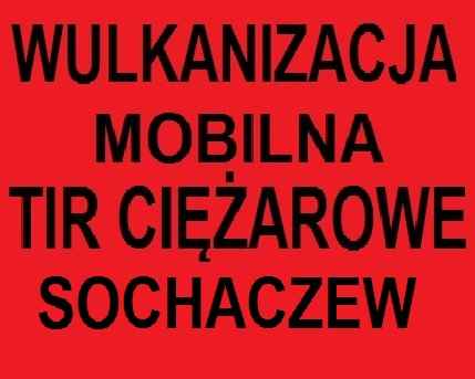 Wulkanizacja mobilna TIR Sochaczew 512 963 026 Mobilny serwis opon Sochaczew - zdjęcie 1