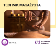 TECHNIK MASAŻYSA - NAUKA ZA DARMO!