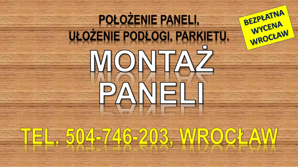 Położenie paneli, Wrocław, cena, tel. 504-746-203. Układanie, podłogi. Psie Pole - zdjęcie 3
