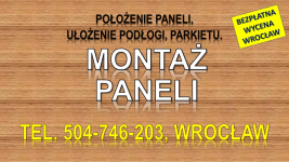 Położenie paneli, Wrocław, cena, tel. 504-746-203. Układanie, podłogi. Psie Pole - zdjęcie 3