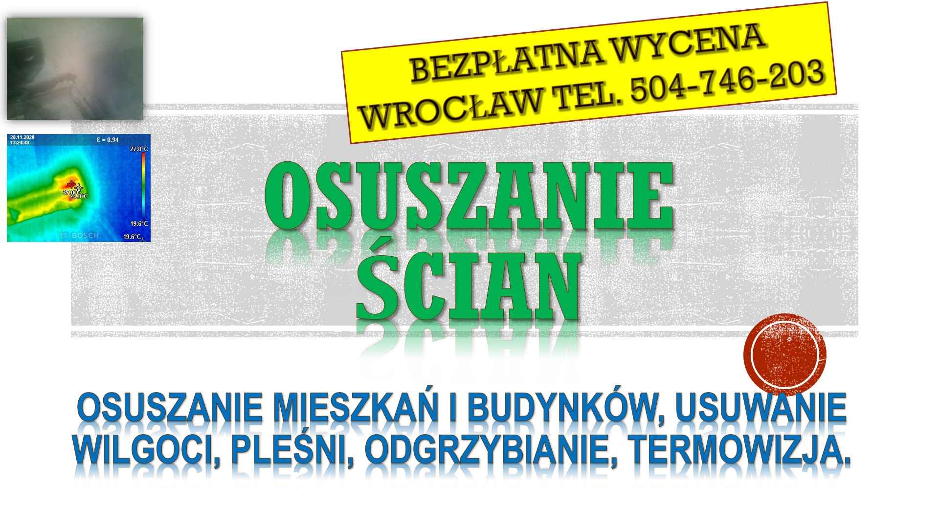 Osuszanie budynków, cena, tel. 504-746-203, Wrocław, domu, pomieszczeń Psie Pole - zdjęcie 2
