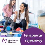 TERAPEUTA ZAJĘCIOWY - NAUKA ZA DARMO!