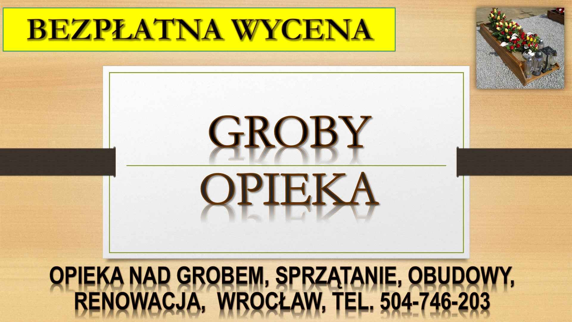 Cmentarz osobowice, sprzątanie grobu, tel.504-746-203, cennik, Wrocław Psie Pole - zdjęcie 1