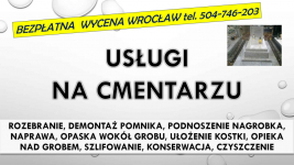 Rozebranie, złożenie pomnika. Cmentarz Wrocław. Zakład kamieniarski. Psie Pole - zdjęcie 2