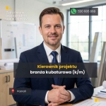 Kierownik / Dyrektor projektu - branża kubaturowa (k/m)
