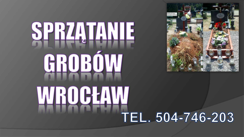 Sprzątanie grobów, grobu t 504746203,cmentarz Wrocław,opieka na grobem Psie Pole - zdjęcie 6