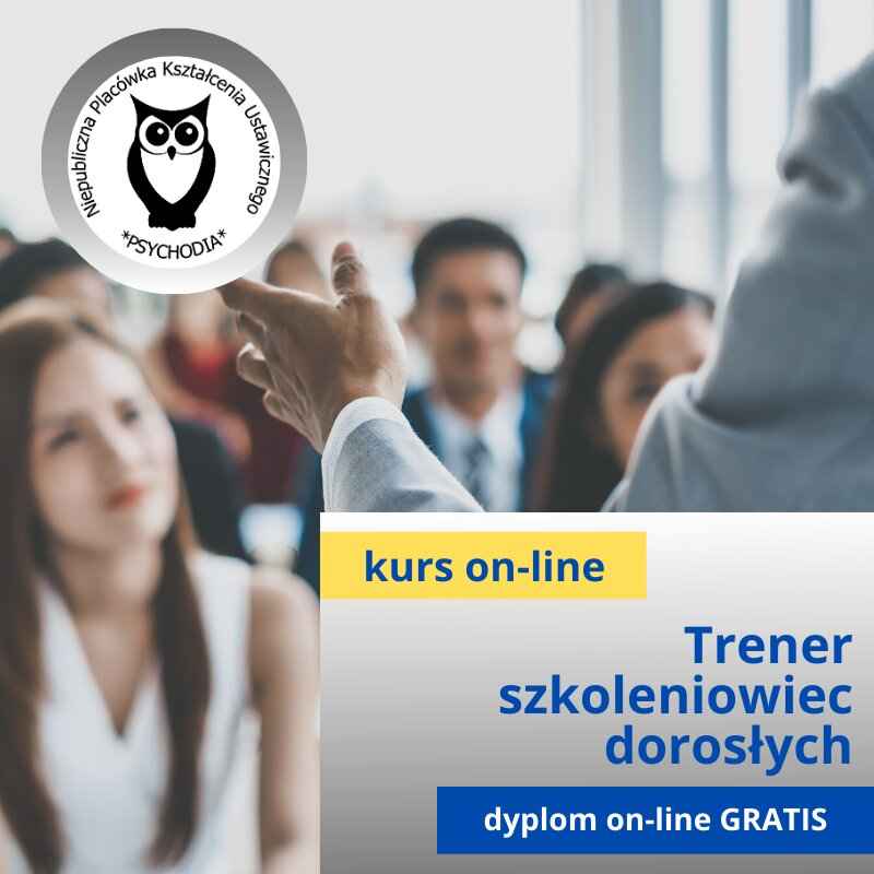 Trener-szkoleniowiec w nauczaniu osób dorosłych kurs online Toruń - zdjęcie 1