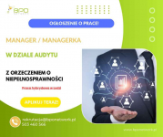 Manager/ka w dziale audytu z orzeczeniem - hybrydowo (Łódź)